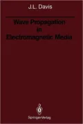 Wave Propagation in Electromagnetic Media