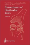 Biomechanics of Diarthrodial Joints: Volume II