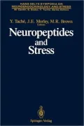 Neuropeptides and Stress: Proceedings of the First Hans Selye Symposium, Held in Montreal in October 1986