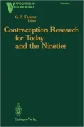 Contraception Research for Today and the Nineties: Progress in Birth Control Vaccines