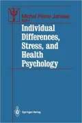 Individual Differences, Stress, and Health Psychology