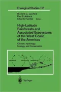High-Latitude Rainforests and Associated Ecosystems of the West Coast of the Americas: Climate, Hydrology, Ecology, and Conservation
