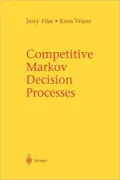 Competitive Markov Decision Processes