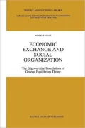 Economic Exchange and Social Organization: The Edgeworthian foundations of general equilibrium theory