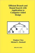 Efficient Branch and Bound Search with Application to Computer-Aided Design