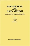 Rough Sets and Data Mining: Analysis of Imprecise Data