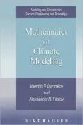 Mathematics of Climate Modeling