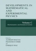 Developments in Mathematical and Experimental Physics