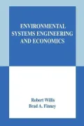 Environmental Systems Engineering and Economics