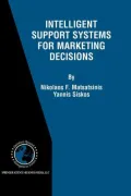 Intelligent Support Systems for Marketing Decisions