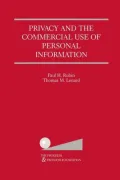 Privacy and the Commercial Use of Personal Information