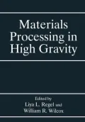 Materials Processing in High Gravity