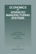 Economics of Advanced Manufacturing Systems