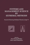 Systems and Management Science by Extremal Methods