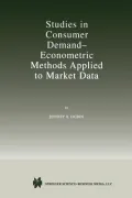 Studies in Consumer Demand Econometric Methods Applied to Market Data