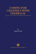 Coding for Channels with Feedback