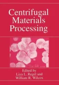 Centrifugal Materials Processing