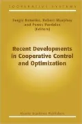 Recent Developments in Cooperative Control and Optimization