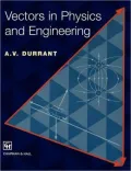 Vectors in Physics and Engineering
