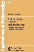 Optimization-Theory and Applications: Problems with Ordinary Differential Equations