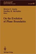 On the Evolution of Phase Boundaries