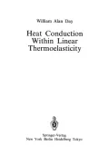 Heat Conduction Within Linear Thermoelasticity