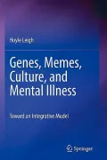 Genes, Memes, Culture, and Mental Illness