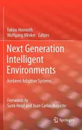 Next Generation Intelligent Environments