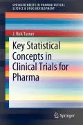 Key Statistical Concepts in Clinical Trials for Pharma