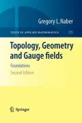 Topology, Geometry and Gauge Fields