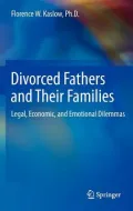 Divorced Fathers and Their Families