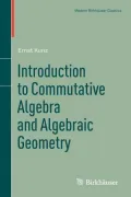 Introduction to Commutative Algebra and Algebraic Geometry