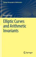 Elliptic Curves and Arithmetic Invariants