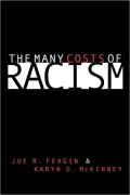 The Many Costs of Racism