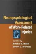 Neuropsychological Assessment of Work-Related Injuries