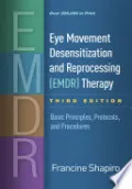 Eye Movement Desensitization and Reprocessing (EMDR) Therapy