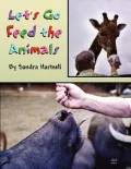 Let's Go Feed the Animals