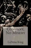 Company, No Misery