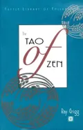 The Tao of Zen