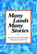 Many Lands, Many Stories: Asian Folktales for Children