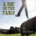 A Day On The Farm