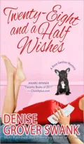 Twenty-Eight and a Half Wishes