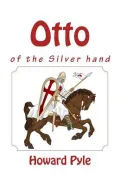 Otto of the Silver Hand