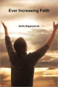 Ever Increasing FAITH