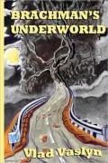 Brachman's Underworld