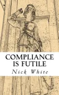 Compliance Is Futile