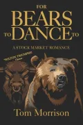 For Bears to Dance to