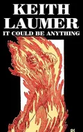 It Could Be Anything