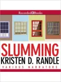 Slumming