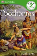 DK Readers: The Story of Pocahontas (Level 2: Beginning to Read Alone)